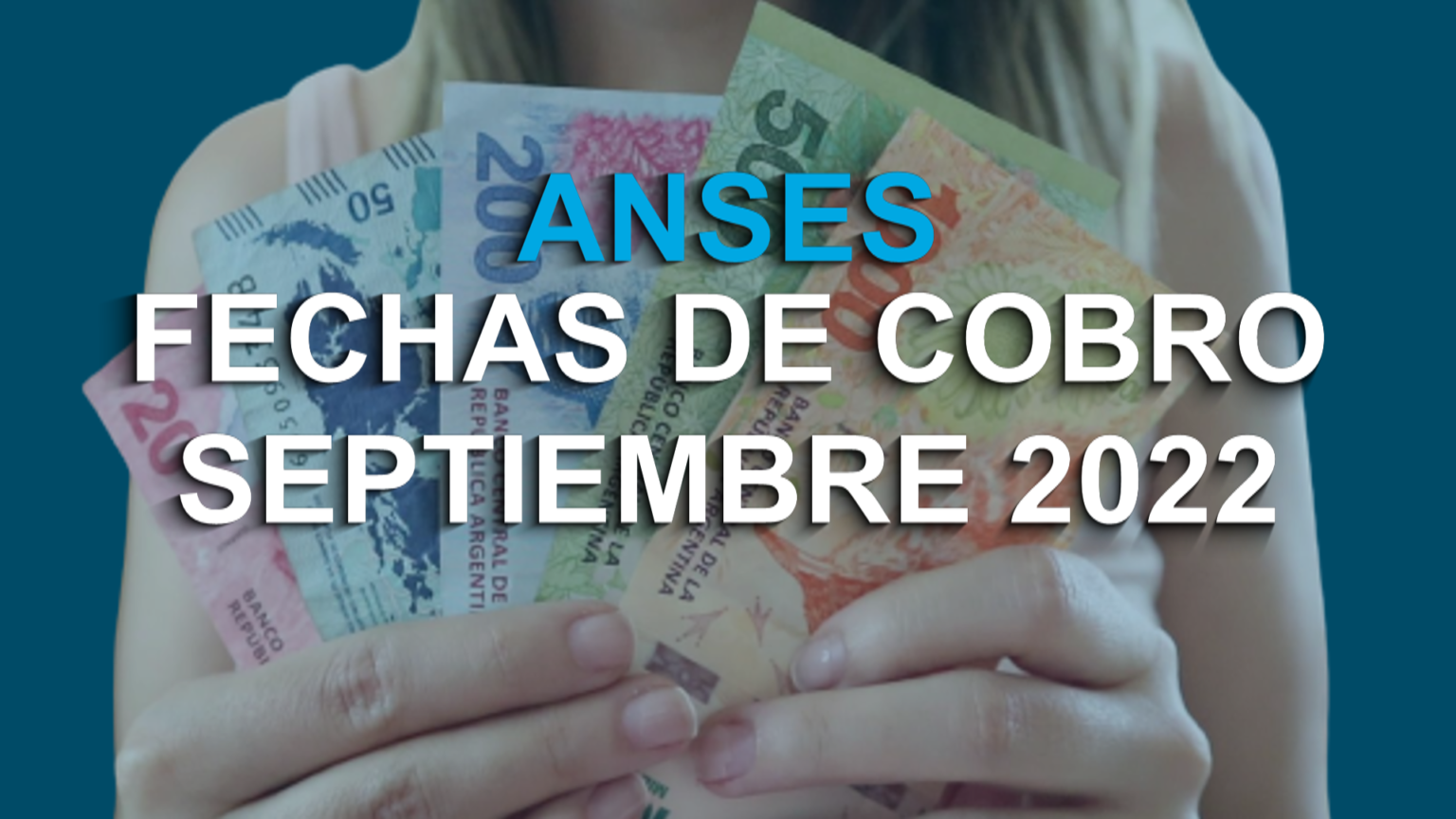 Fechas De Cobro Anses Septiembre