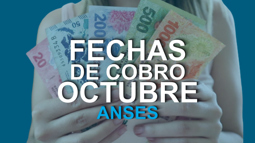 Anses Fechas De Cobro En Octubre De 2022 Bonos Y Aumentos 3501